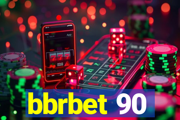 bbrbet 90